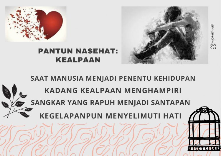 Pantun Nasehat : Kealpaan