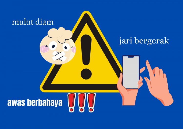 Mulut Membungkam Jarilah Yang Bicara