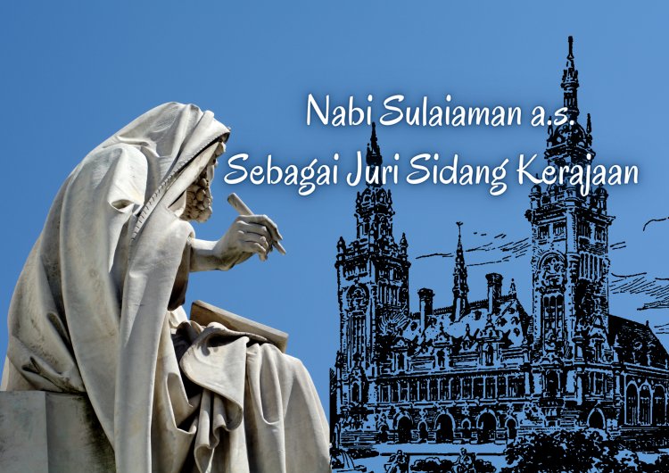 Nabi Sulaiman Sebagai Juri Sidang