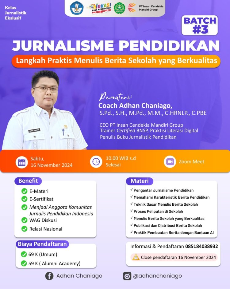 Pelatihan Ekslusif: Jurnalisme Pendidikan - Langkah Praktis Menulis Berita Sekolah yang Berkualitas
