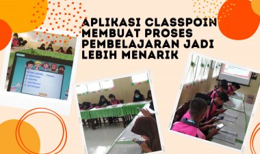 Aplikasi ClassPoint, Membuat Proses Pembelajaran Jadi Lebih Menarik