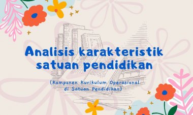 Analisis Karakteristik Satuan Pendidikan