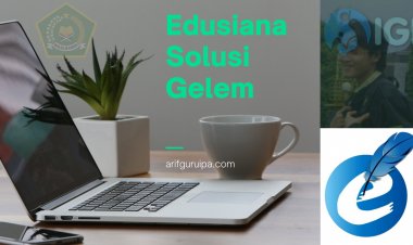 Edusiana semangat baru Gelem
