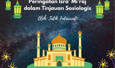 Peringatan Isra mi’raj  Dalam Tinjauan Sosiologis