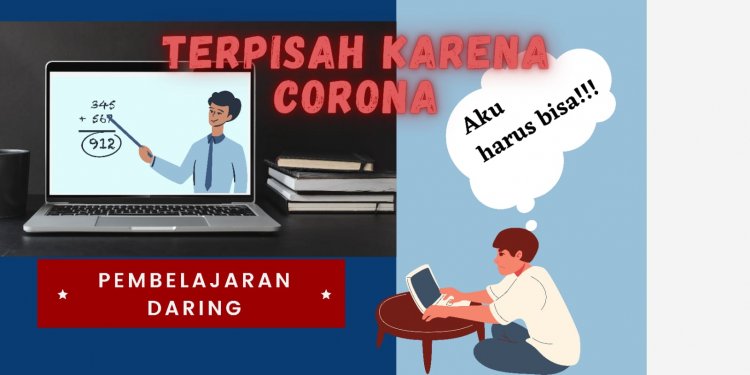 Terpisah Karena Corona