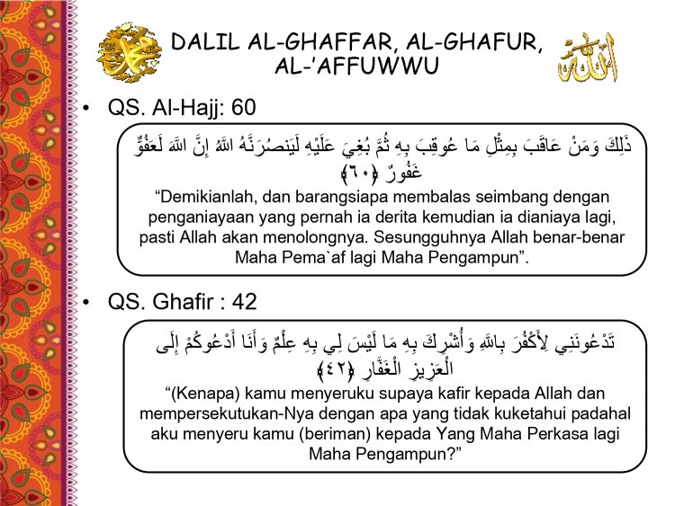 Asmaul Husna: Al Hadi, Al Ghaffar, Al Ghaffur, AL 'Afuwwu
