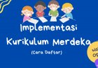 Cara Mendaftar Implementasi Kurikulum Merdeka