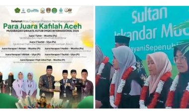 Harumkan Nama Aceh: Tgk Ashabul Aziz dan Ahmad Thaifur Raih Gelar Juara MQK Nasional 2025